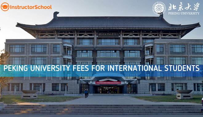 Peking University Fees for International Students