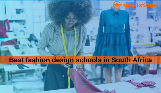 Best fashion design schools in South Africa