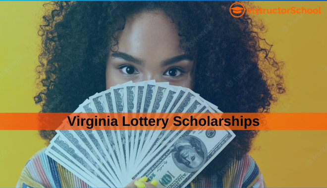 Virginia Lottery Scholarships