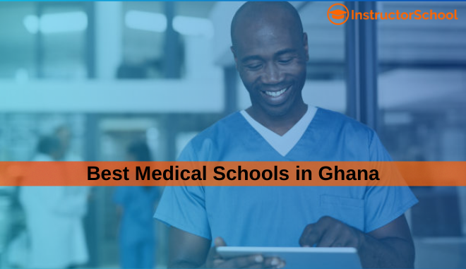 best medical schools in Ghana