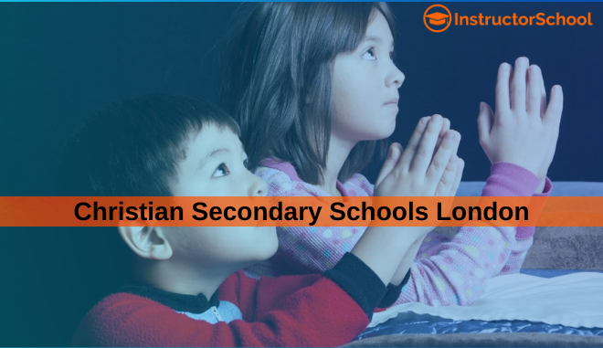 Christian secondary schools London