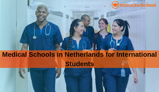 Medical Schools in Netherlands for International Students
