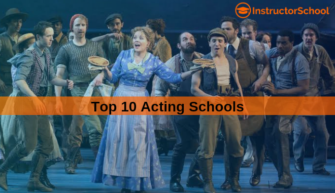 Top 10 schools for acting