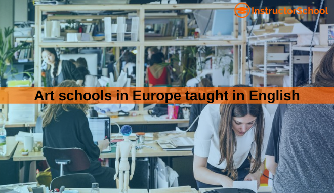 Art Schools In Europe Taught In English 