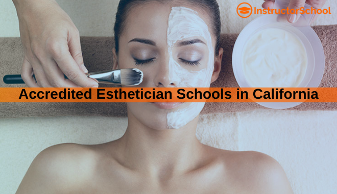 accredited esthetician schools in California