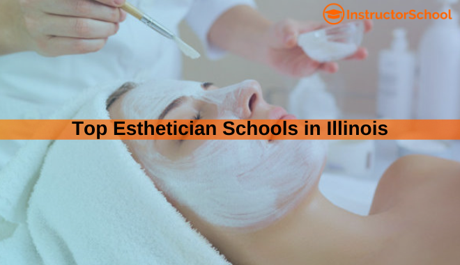 top esthetician schools in Illinois