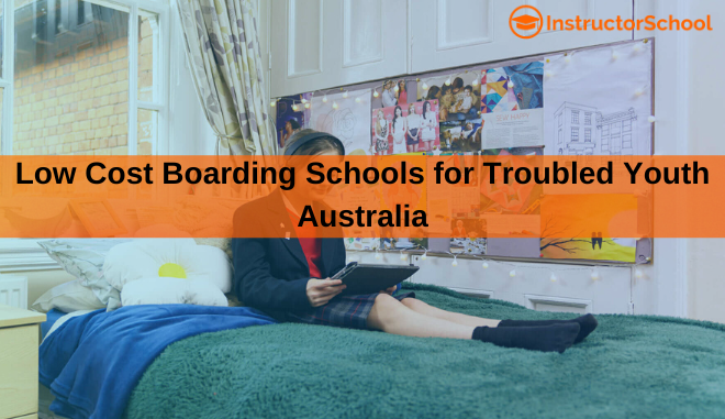 low cost boarding schools for troubled youth Australia